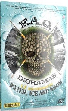 AK Interactive Dioramas FAQ 1.2 Extension - Water, Ice & Snow - English