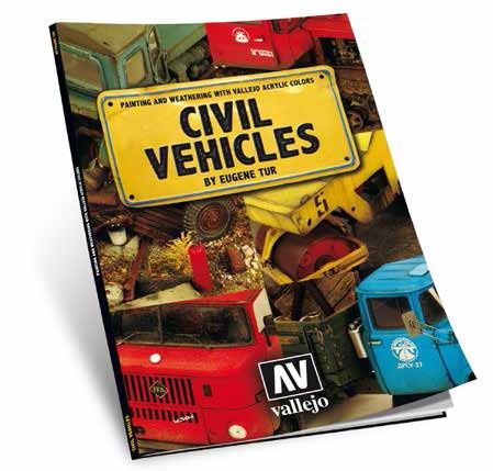Vallejo Civil Vehicles Painting & Weathering with Vallejo Acrylic Colors Book 75012