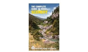 Woodland Scenics The Complete Guide to Model Scenery