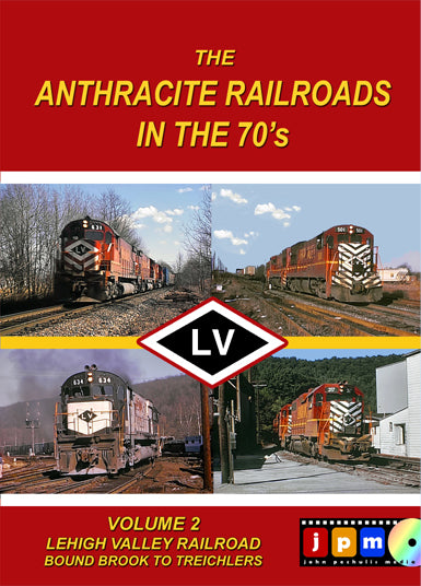 John Pechulis Media (JPM) Anthracite Railroads in the 1970's Volume 2