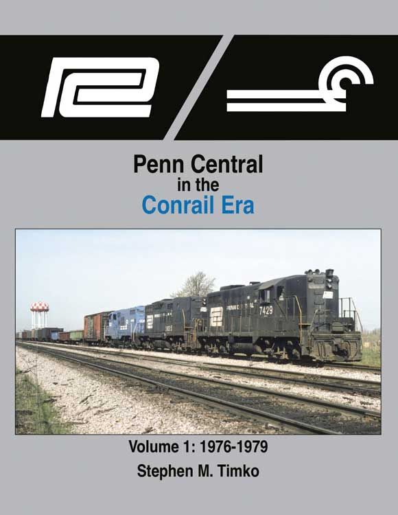 Morning Sun 1689 Penn Central in the Conrail Era