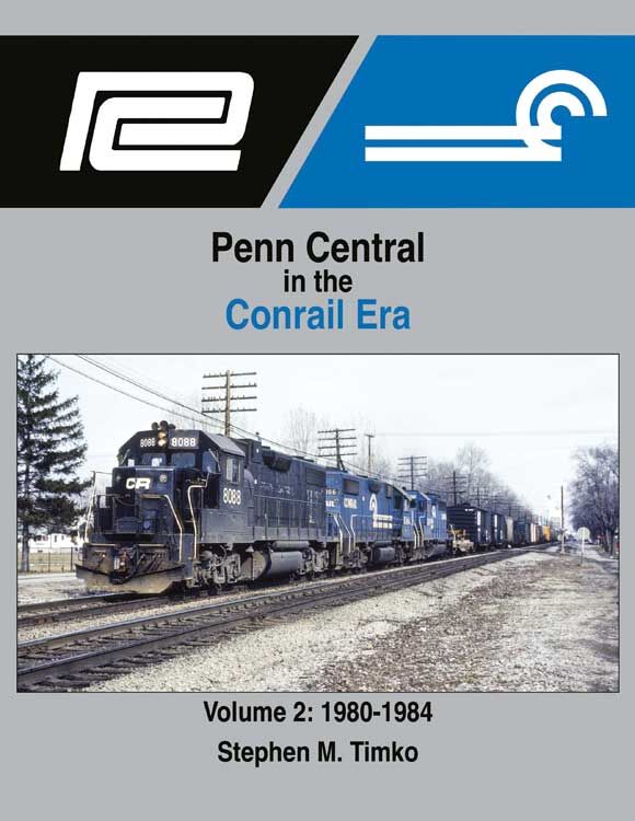 Morning Sun 1700 Penn Central in the Conrail Era
