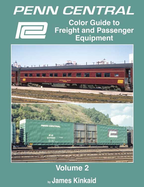 Morning Sun 1703 Penn Central Color Guide to Freight and Passenger Equipment