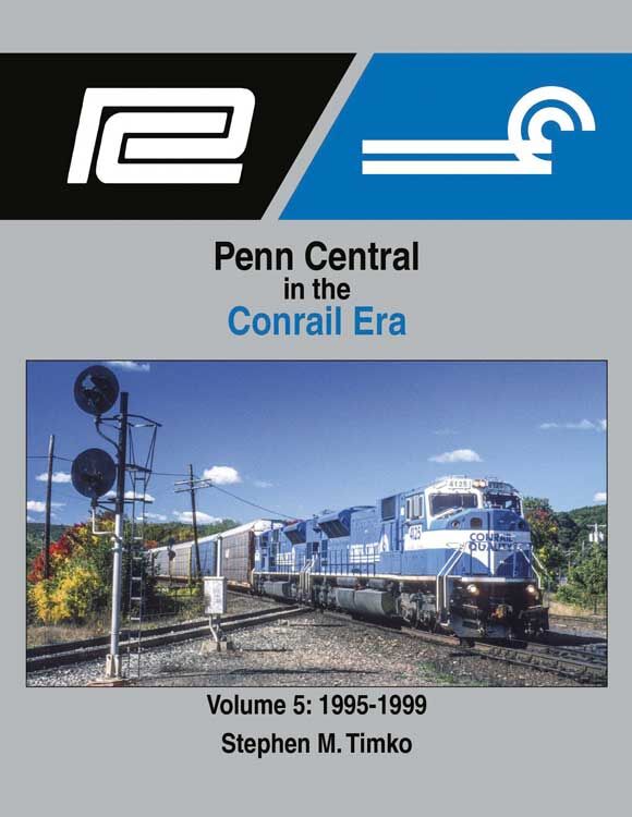 Morning Sun 1726 Penn Central in the Conrail Era